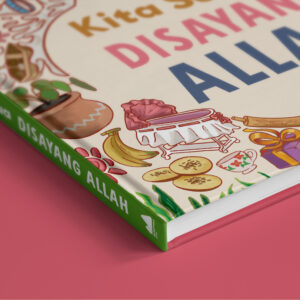 BUKU KITA MUSLIM #02 Kita Semua Disayang Allah - Image 4